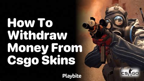 csgo withdraw|How to withdraw CS:GO Skins .